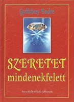 Szeretet mindenekfelett (Keménytáblás)