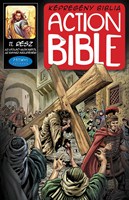 Action Bible 11. Az utolsó vacsorától az egyház születéséig