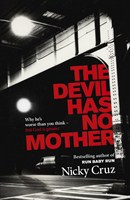 The Devil Has No Mother (Paperback / Papír)