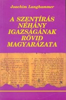 A Szentírás néhány igazságának rövid magyarázata (Papír)