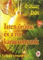 Isten öröme és a mi karácsonyunk (Füzet)