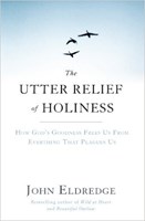 The Utter Relief of Holiness (Paperback)