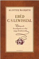 Ebéd C.S. Lewisszal (Keménytáblás)