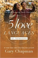 The Five Love Languages of Teenagers (Paperback)