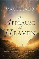 The Applause of Heaven (Paperback)