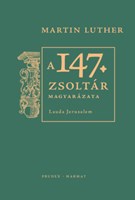 A 147. zsoltár magyarázata (Keménytáblás)