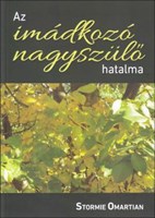 Az imádkozó nagyszülő hatalma