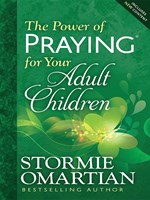 The Power of Praying for Your Adult Children (Paperback)