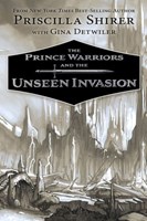 The Prince Warriors and the Unseen Invasion (Hardback)