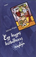 Egy kegyes kétbalkezes naplója (Papír)