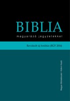 Biblia magyarázó jegyzetekkel revideált új fordítás (RÚF 2014) (Keménytáblás)