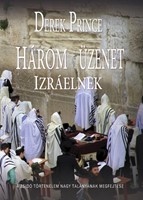 Három üzenet Izráelnek