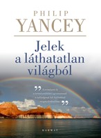 Jelek a láthatatlan világból (Keménytáblás)