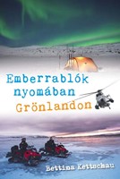 Emberrablók nyomában Grönlandon (Papír)