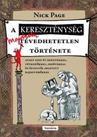 A kereszténység majdnem tévedhetetlen története (Keménytáblás)