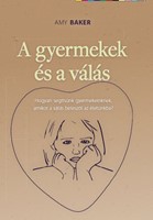 A gyermekek és a válás (Füzetkapcsolt)