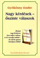 Nagy kérdések – őszinte válaszok