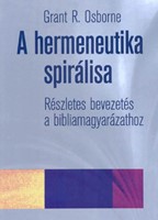 A hermeneutika spirálisa (Papír)