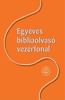 Egyéves bibliaolvasó vezérfonal (Füzetkapcsolt)