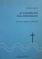 Az evangélium hullámhosszán (papír) [Antikvár könyv]