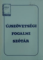 Újszövetségi fogalmi szótár (Papír) [Antikvár könyv]