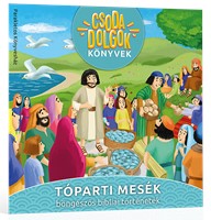 Tóparti mesék (Füzetkapcsolt)