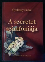 A szeretet szimfóniája (Kemény) [Antikvár könyv]