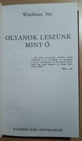 Olyanok leszünk mint ő (Kemény) [Antikvár könyv]