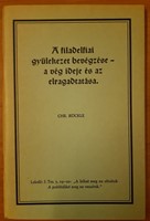 A filadelfiai gyülekezet bevégzése - a vég ideje és az elragadtatás (Papír) [Antikvár könyv]