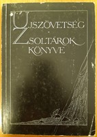 Újszövetség és Zsoltárok könyve újfordítás (1991) (Papír) [Antikvár könyv]