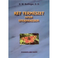 Két természet Isten gyermekében (ragasztott papírkötés)