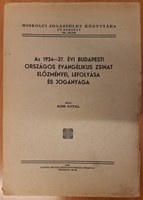 Az 1934-37. évi budapesti országos evangélikus zsinat előzményei, lefolyása és joganyaga (Papír) [Antikvár könyv]