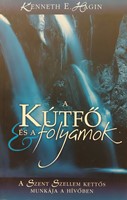 A kútfő és a folyamok