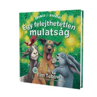 Egy felejthetetlen mulatság