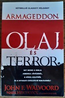 Armageddon, olaj és terror