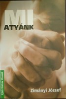 Mi Atyánk (Papír) [Antikvár könyv]