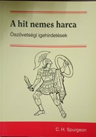 A hit nemes harca (Papír) [Antikvár könyv]