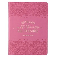 Exkluzív műbőr angol napló With God All Things Are Possible, Pink (Lux Leather)
