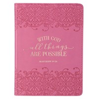 Exkluzív műbőr angol napló With God All Things Are Possible, Pink (Lux Leather)