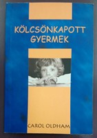 Kölcsönkapott gyermek (Papír) [Antikvár könyv]