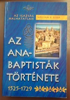 Az anabaptisták története (Papír) [Antikvár könyv]