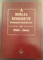 A Biblia ismerete VI. (Máté-János)