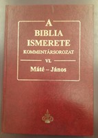 A Biblia ismerete VI. (Máté-János) (Keménytáblás) [Antikvár könyv]