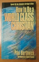 How to Be a World-Class Christian
