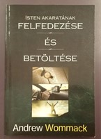 Isten akaratának felfedezése és betöltése (Papír) [Antikvár könyv]