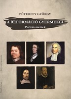 A reformáció gyermekei (Papír)