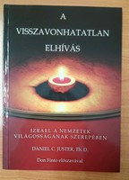 A visszavonhatatlan elhívás (Papír) [Antikvár könyv]