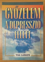 Győzelem a depresszió felett (Papír) [Antikvár könyv]