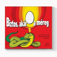 Biztos, akár a méreg (Papír)