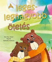 A legeslegnagyobb ölelés (Keménytáblás)